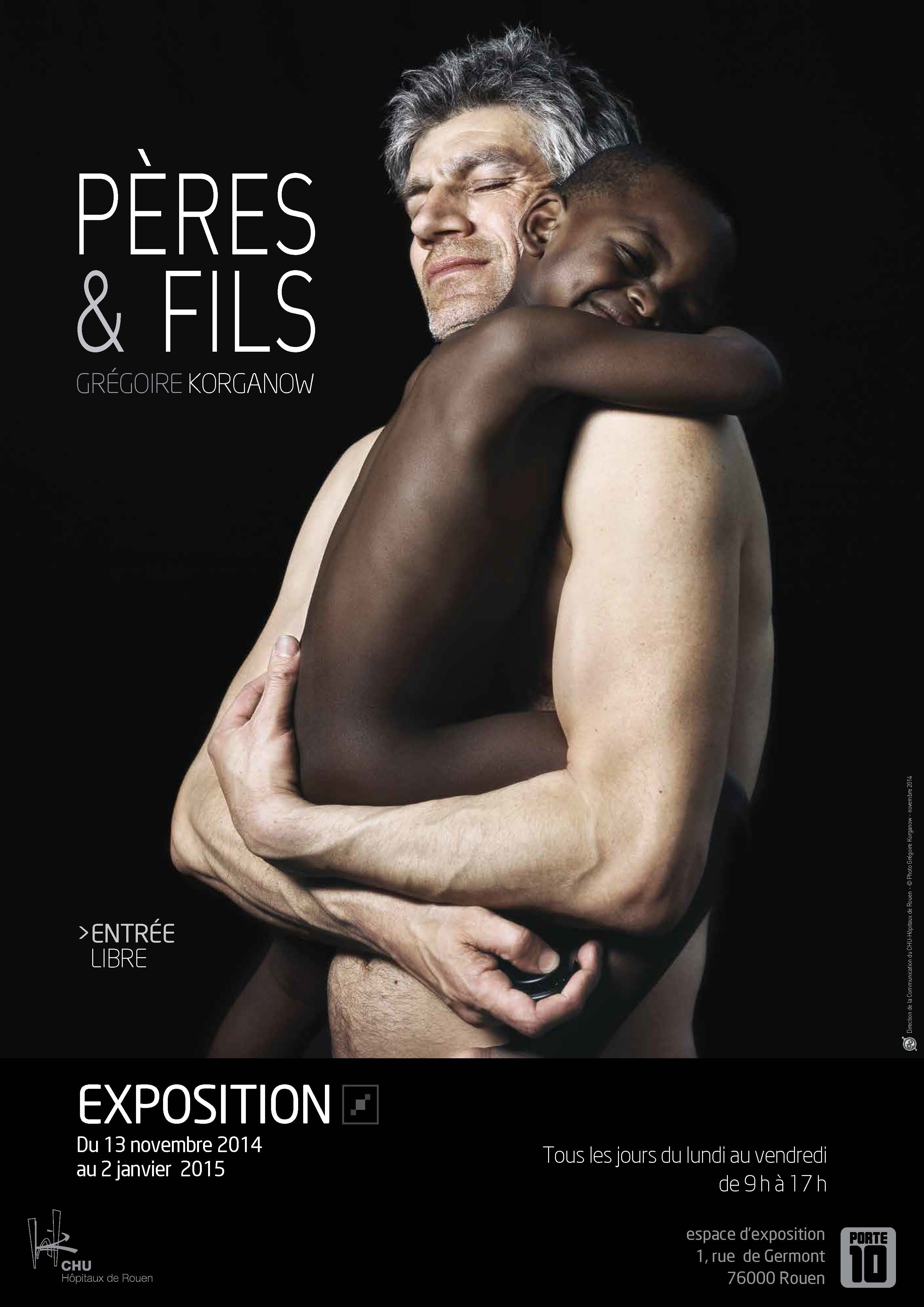 PERE ET FILS, EXHIBITION AT CHU-H&Ocirc;PITAUX DE ROUEN