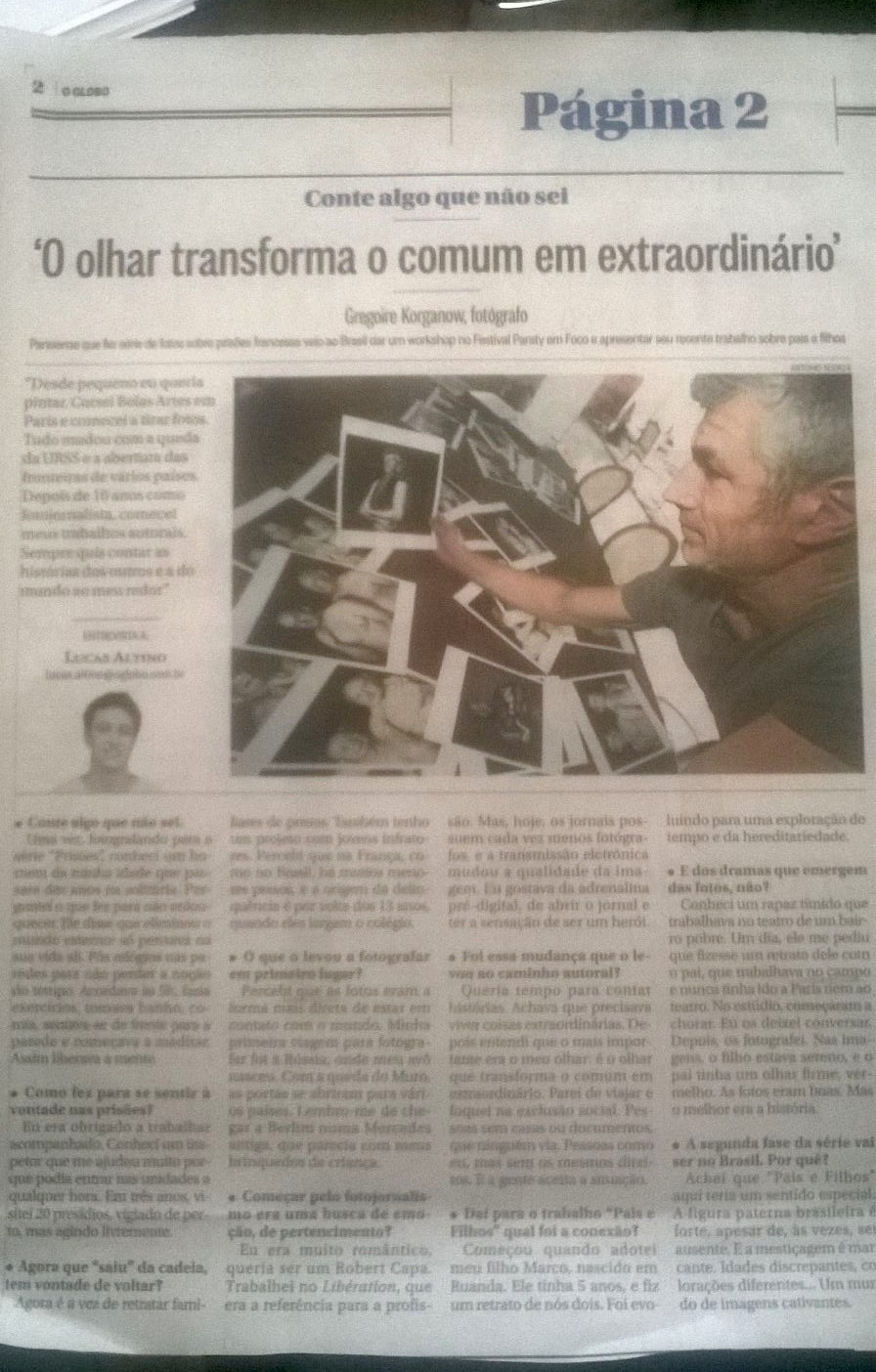 GREGOIRE KORGANOW, an ITW in O GLOBO, Brasil